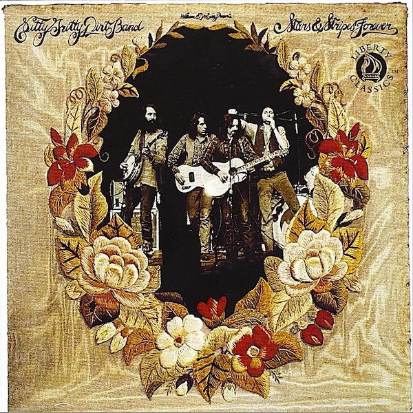 Nitty Gritty Dirt Band | Stars & Stripes Forever | Album