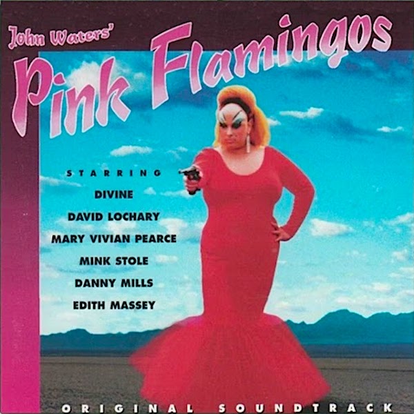 Artistes divers | Pink Flamingos de John Waters (Bande originale) | Album