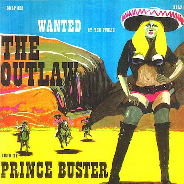 Prince Buster The Outlaws 12” LP レコード Prince Buster The Outlaws 12” LP