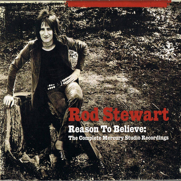 Rod Stewart | Reason to Believe: The Complete Mercury Studio Recordings (Comp.) | Album