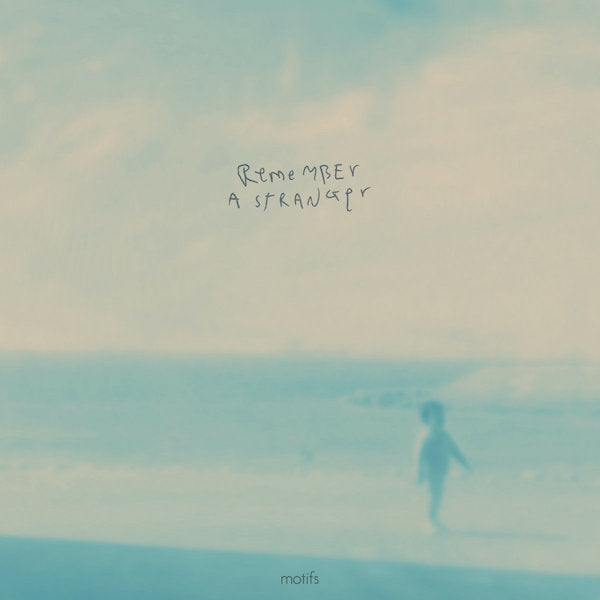 motifs | Remember a Stranger | Album-Vinyl