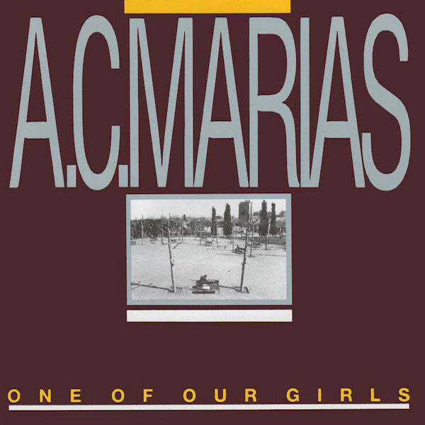AC Marias | One of Our Girls | Album
