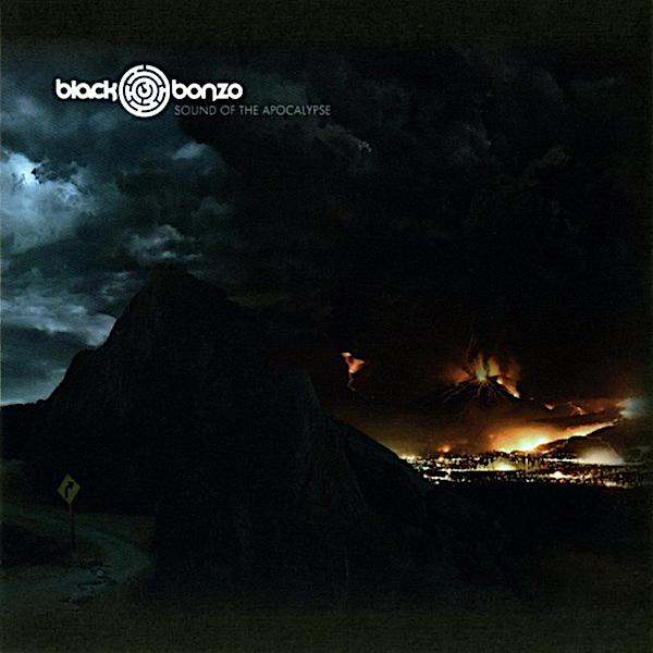 Black Bonzo | Le son de l'apocalypse | Album