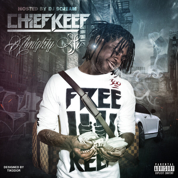 Chief Keef | Tout-Puissant (Mixtape) | Album