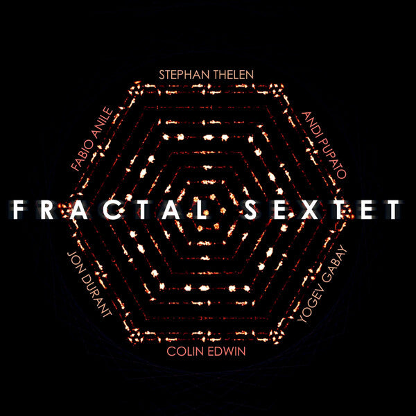 Fractal Sextet | Fractal Sextet | Album