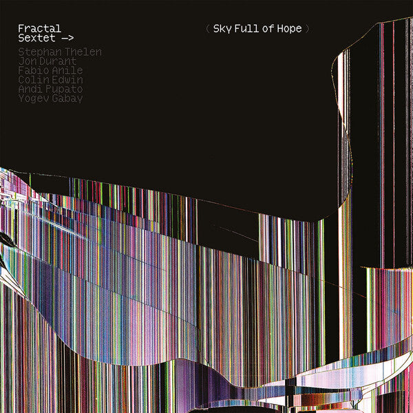 Fractal Sextet | Sky Full of Hope | Album