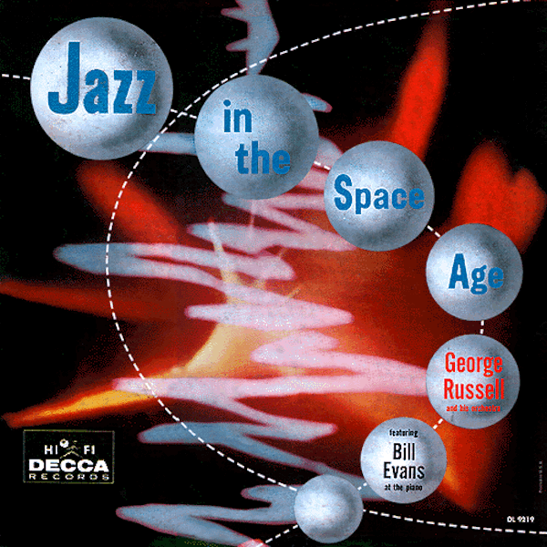 George Russell | Jazz in the Space Age (w/ Bill Evans) | Album