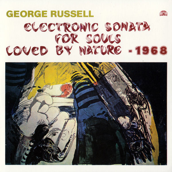 George Russell | Electronic Sonata for Souls Loved by Nature | Album
