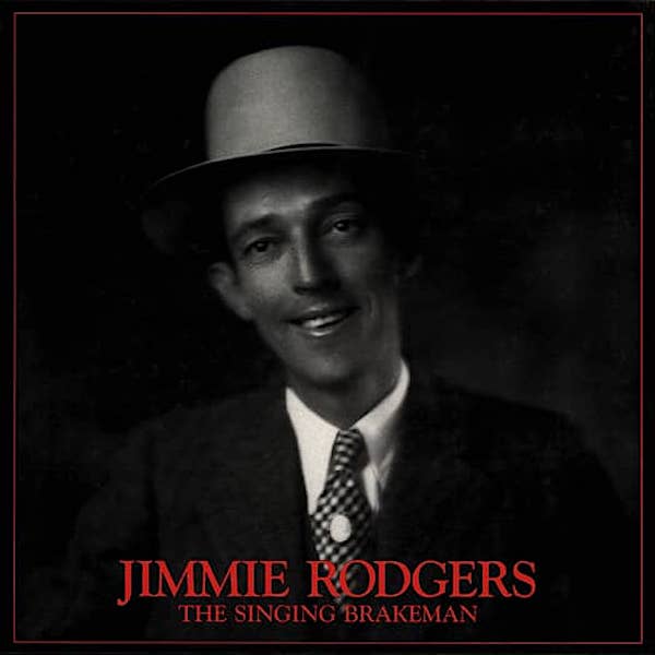 Jimmie Rodgers | The Singing Brakeman (Comp.) | Album