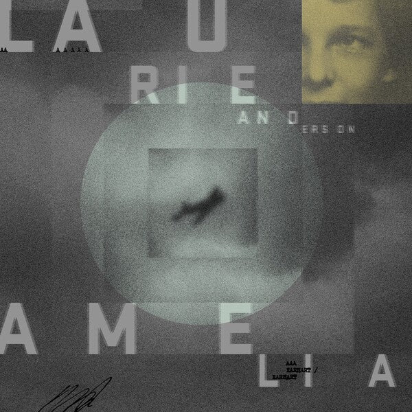 Laurie Anderson | Amelia | Album