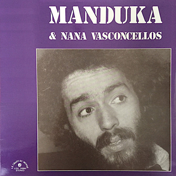 Manduka | Manduka avec Nana Vasconcelos | Album
