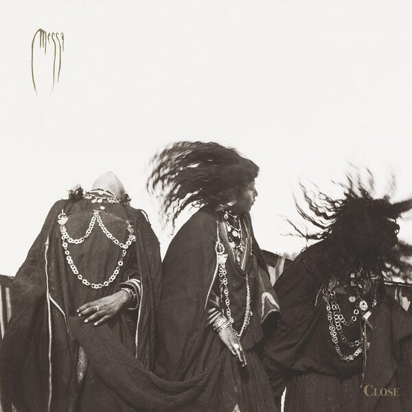 Messa | Close | Album