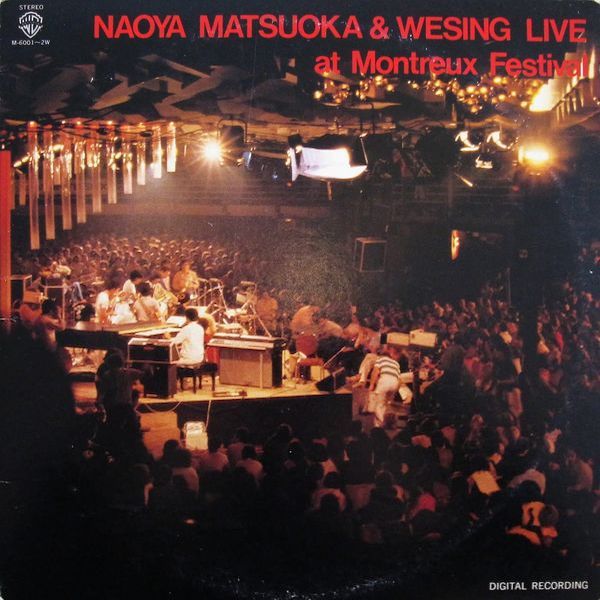 Naoya Matsuoka & Wesing | Live at Montreux Festival | Album