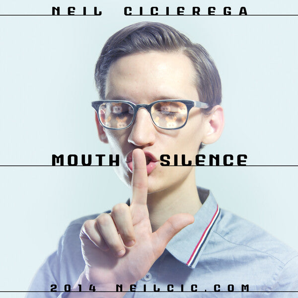 Neil Cicierega | Mouth Silence | Album
