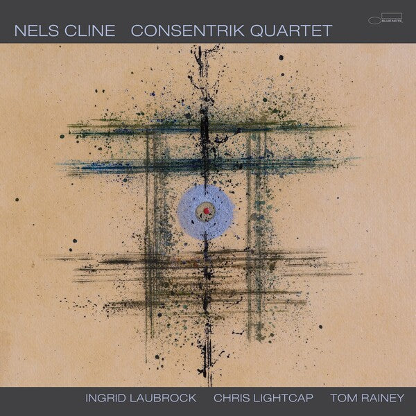 Nels Cline | Consentrik Quartet | Album