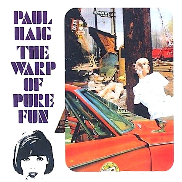 Paul Haig | The Warp of Pure Fun | Album