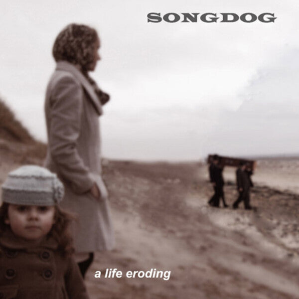 Songdog | A Life Eroding | Album