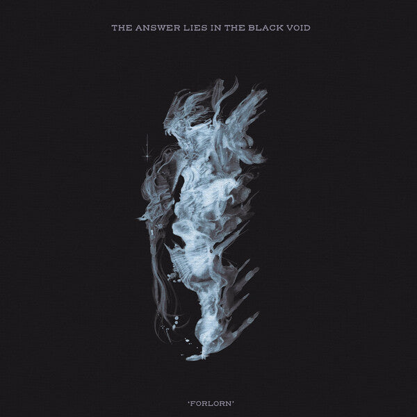 The Answer Lies in the Black Void | Forlorn | Album