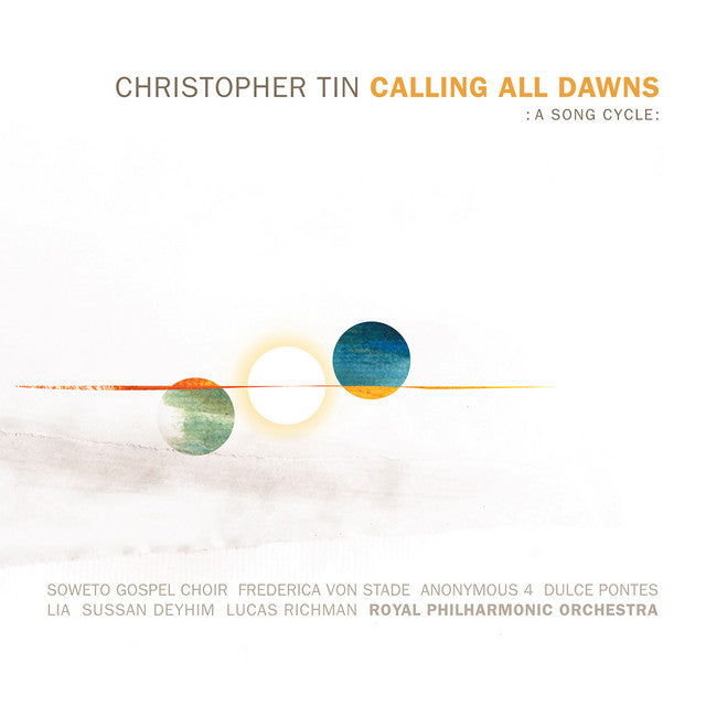 Christopher Tin | Calling All Dawns | Album