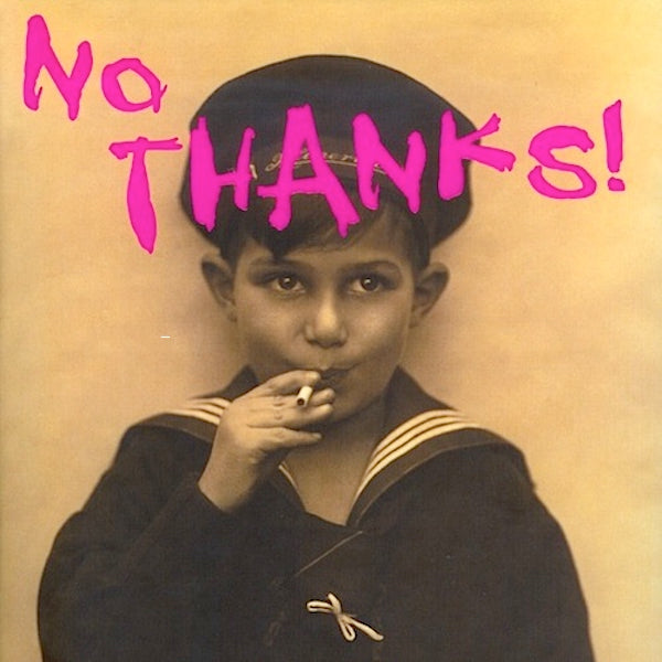 Various Artists | No Thanks! The 70s Punk Rebellion (Comp