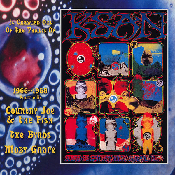 Various Artists | It Crawled Out of the Vaults of KSAN: 1966-1968 Volume 3 | Album-Vinyl