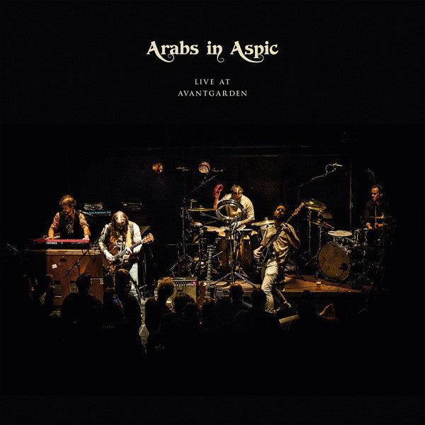 Arabs in Aspic | Live at Avantgarden | Album-Vinyl