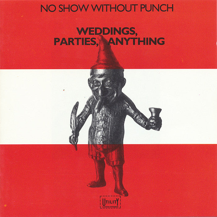 Weddings Parties Anything | No Show Without Punch | Album-Vinyl