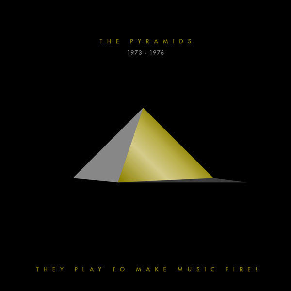 The Pyramids | They Play to Make Music Fire! 1973-1976 (Comp.) | Album-Vinyl
