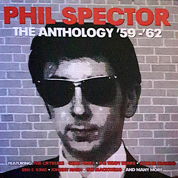 US盤/プロモ盤/フィル　スペクター フィル・スペクター | The Anthology '59-'62 (Comp.) | アルバム