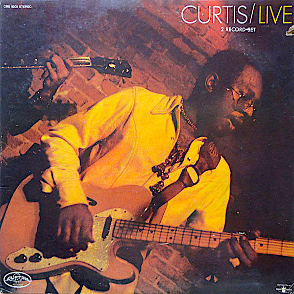 curtis mayfield live USオリジナル盤　2LP レアグルーヴ Curtis Mayfield | Curtis/Live! | Album – Artrockstore