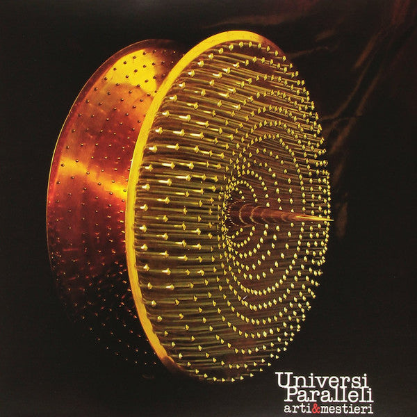 Arti & Mestieri | Universi Paralleli | Album-Vinyl