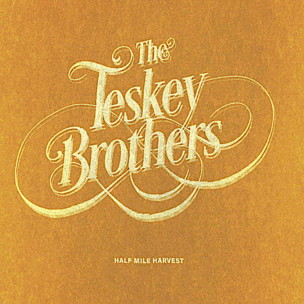 The Teskey Brothers | Half Mile Harvest | Album-Vinyl