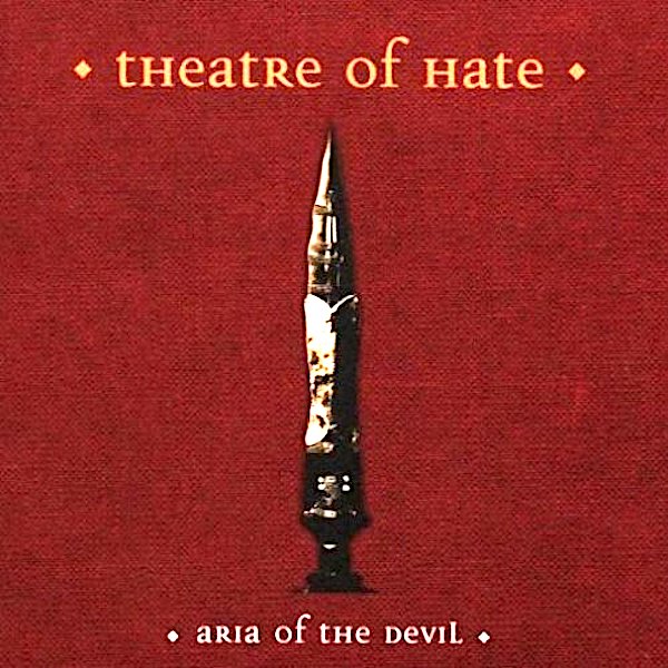 Theatre of Hate | Aria of the Devil (Arch.) | Album-Vinyl