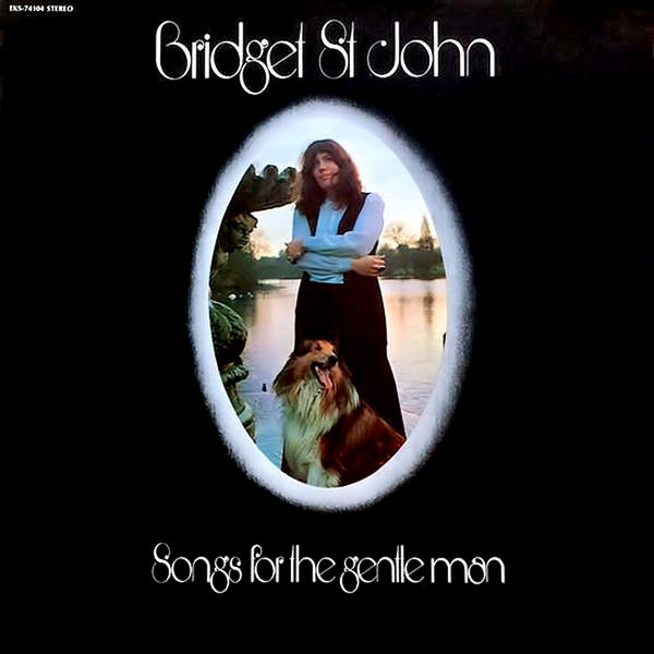 Bridget St John | Songs for the Gentle Man | Album – Artrockstore