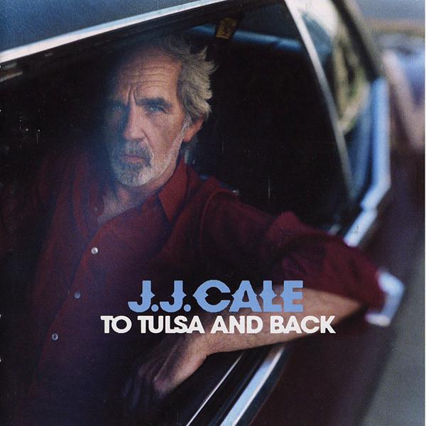 3discs LP J.J. Cale To Tulsa And Back (2LP+1CD, 180g) BEC5543439 Because Music 未開封 /00920 JJ Cale | To Tulsa and Back | Album – Artrockstore