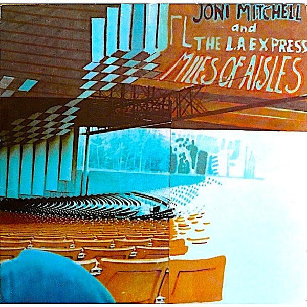 Joni Mitchell | Miles of Aisles (Live) | Album – Artrockstore Joni Mitchell | Miles of Aisles (Live) | Album – Artrockstore