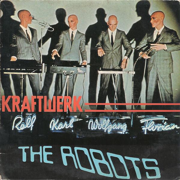 Kraftwerk THE ROBOTS 12インチレコード クラフトワーク