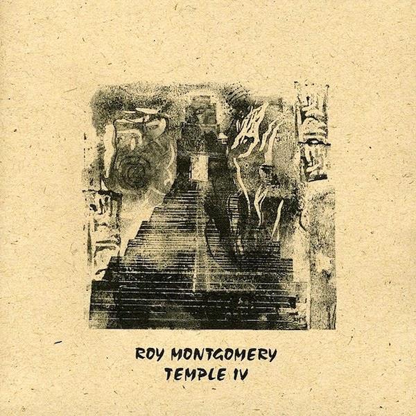 Roy Montgomery | Temple IV | Album-Vinyl