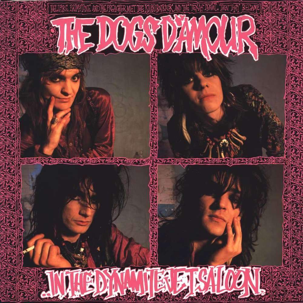 The Dogs D'Amour | In the Dynamite Jet Saloon | Album-Vinyl