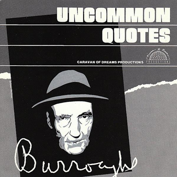 William S Burroughs | Uncommon Quotes (Live) | Album-Vinyl