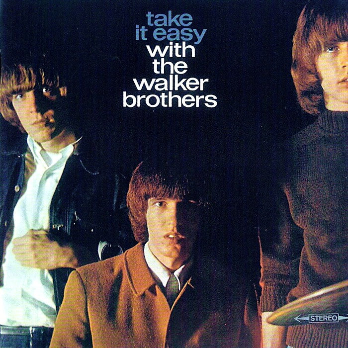 The Walker Brothers | Take it Easy With The Walker Brothers | Album-Vinyl