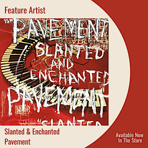 Slanted & Enchanted | Feature Album