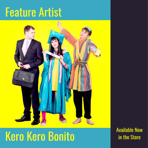 Kero Kero Bonito | Feature Artist
