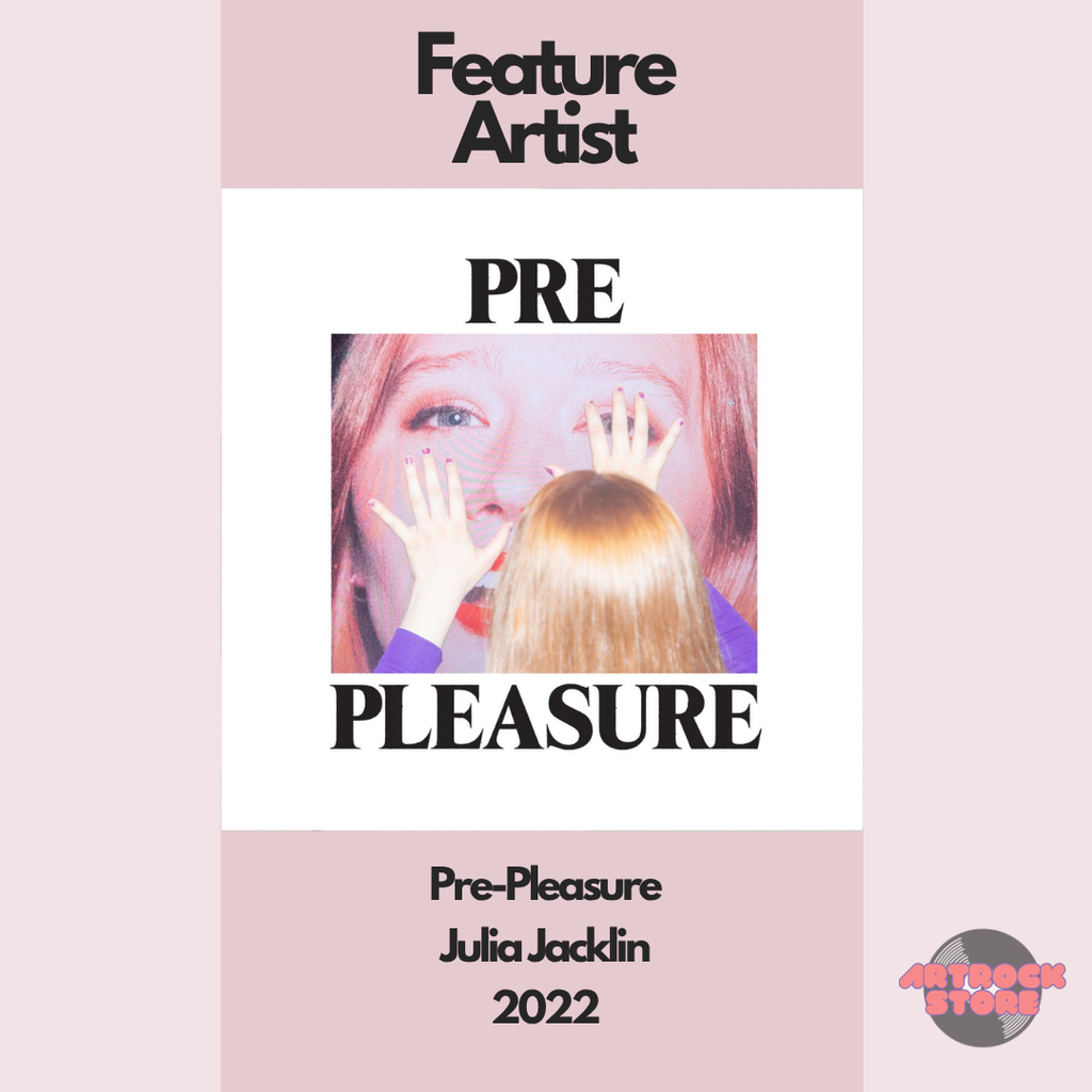 Julia Jacklin | Feature Artist