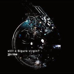 Ling Tosite Sigure | Still a Sigure Virgin? | Album