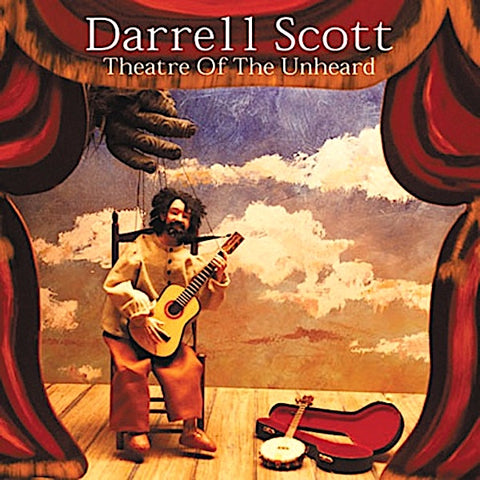 Darrell Scott | Theatre of the Unheard | Album