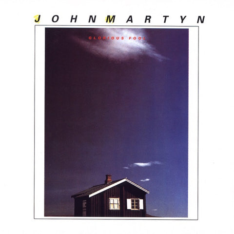 John Martyn | Glorious Fool | Album