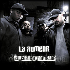 La Rumeur | Du coeur à l'outrage | Album
