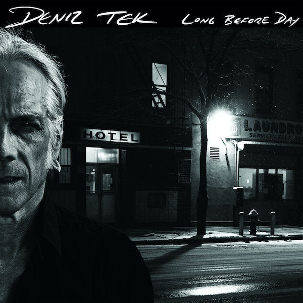 Deniz Tek | Long Before Day | Album