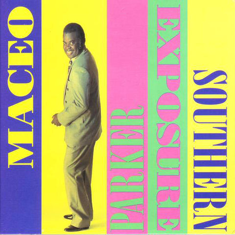 Maceo Parker | Southern Exposure | Album